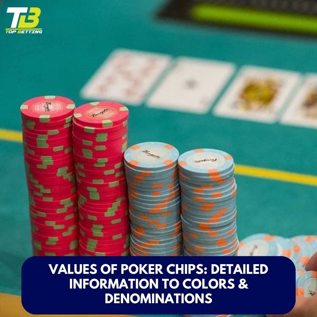 Values Of Poker Chips